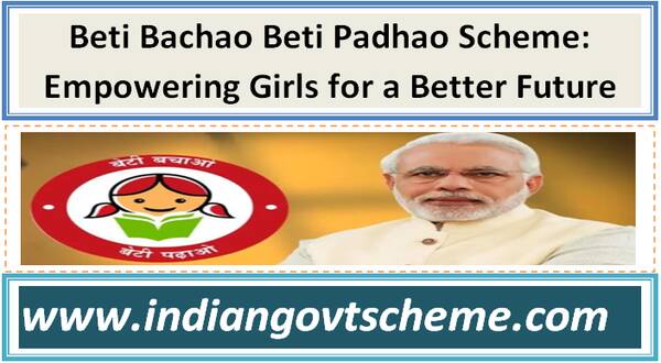 beti_bachao_beti_padhao_scheme_empowering_girls_for_a_better_future
