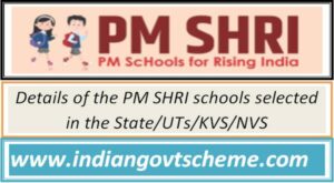 Details of the PM SHRI schools selected in the State/UTs/KVS/NVS 2 details_of_the_pm_shri_schools_selected_in_the_state