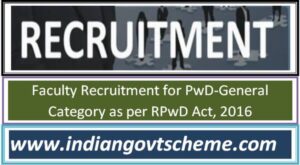 Faculty Recruitment for PwD-General Category as per RPwD Act, 2016 2 faculty_recruitment_for_pwd-general_category_as_per_rpwd_act_2016