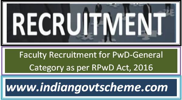 faculty_recruitment_for_pwd-general_category_as_per_rpwd_act_2016