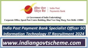india_post_payment_bank_specialist_officer_so_information_technology_it_recruitment_2024