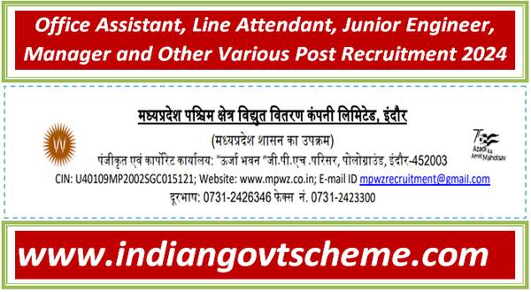 Office Assistant, Line Attendant, Junior Engineer, Manager and Other Various Post Recruitment 2024