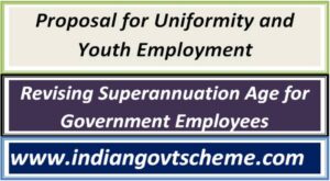 revising_superannuation_age_for_government_employees