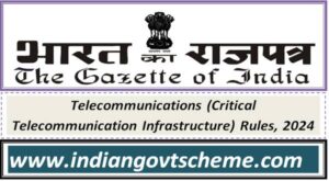Telecommunications (Critical Telecommunication Infrastructure) Rules, 2024 2 telecommunications_critical_telecommunication_infrastructure_rules_2024