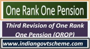 Third Revision of One Rank One Pension (OROP) 2 third_revision_of_one_rank_one_pension_orop