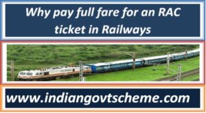 Why pay full fare for an RAC ticket in Railways 2 why_pay_full_fare_for_an_rac_ticket_in_railways