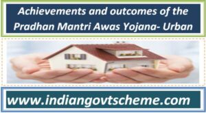 achievements_and_outcomes_of_the_pradhan_mantri_awas_yojana-_urban