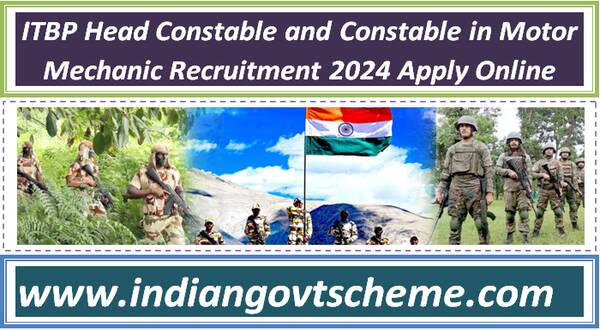 ITBP Head Constable and Constable in Motor Mechanic Recruitment 2024 Apply Online