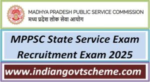 MPPSC State Service Exam Recruitment Exam 2025 2 mppsc_state_service_exam_recruitment_exam_2025