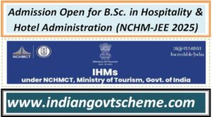 admission_open_for_bsc_in_hospitality_&_hotel_administration_nchm-jee_2025