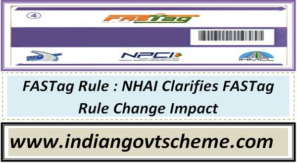 fastag_rule__nhai_clarifies_fastag_rule_change_impact