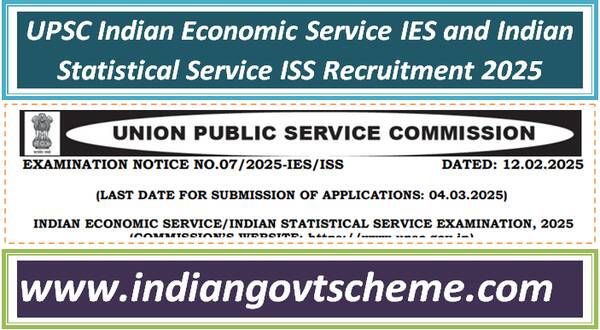 upsc_indian_economic_service_ies_and_indian_statistical_service_iss_recruitment_2025