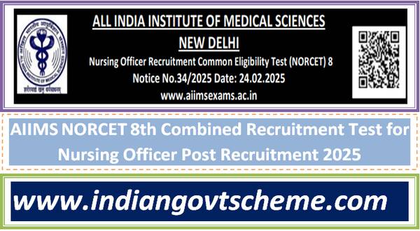 aiims_norcet_8th_combined_recruitment_test_for_nursing_officer_post_recruitment_2025