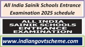 All India Sainik Schools Entrance Examination 2025 schedule 2 all_india_sainik_schools_entrance_examination_2025