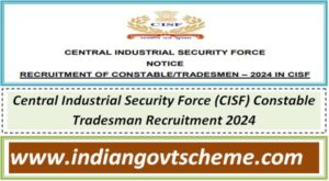 central_industrial_security_force_cisf_constable_tradesman_recruitment_2024