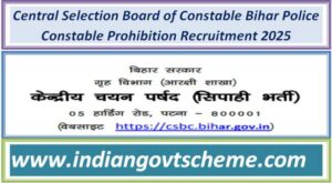 central_selection_board_of_constable_bihar_police_constable_prohibition_recruitment_2025