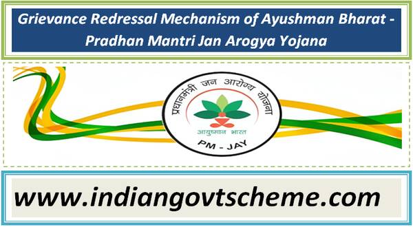 grievance_redressal_mechanism_of_ayushman_bharat_-_pradhan_mantri_jan_arogya_yojana