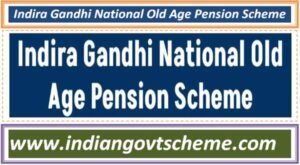 Indira Gandhi National Old Age Pension Scheme 2 indira_gandhi_national_old_age_pension_scheme