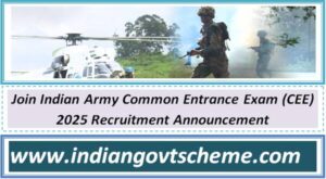 Join Indian Army Common Entrance Exam (CEE) 2025 Recruitment Announcement 2 join_indian_army_common_entrance_exam_cee_2025_recruitment_announcement