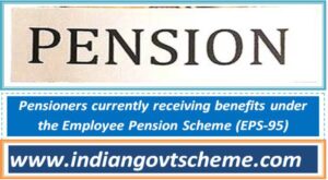 Pensioners currently receiving benefits under the Employee Pension Scheme (EPS-95) 2 pensioners_currently_receiving_benefits_under_the_employee_pension_scheme_eps-95