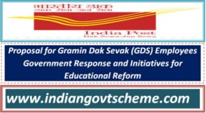 proposal_for_gramin_dak_sevak_gds_employees_government_response_and_initiatives_for_educational_reform