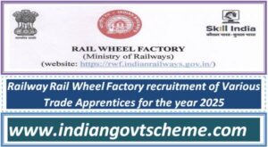 railway_rail_wheel_factory_recruitment_of_various_trade_apprentices_for_the_year_2025
