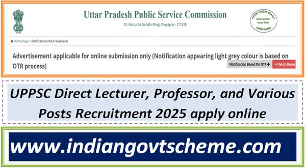 uppsc_direct_lecturer_professor_and_various_posts_recruitment_2025_apply_online