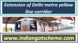 extension_of_delhi_metro_yellow_line_corridor 