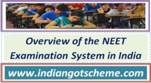 overview_of_the_neet_examination_system_in_india