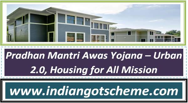 pradhan_mantri_awas_yojana_–_urban_20_housing_for_all_mission