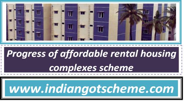 Progress of affordable rental housing complexes scheme