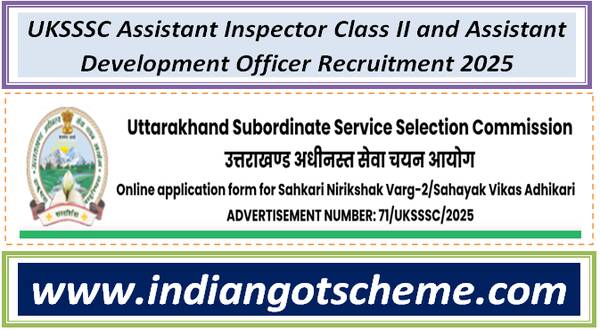 uksssc_assistant_inspector_class_ii_and_assistant_development_officer_recruitment_2025