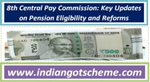8th Central Pay Commission: Key Updates on Pension Eligibility and Reforms 2 8th_central_pay_commission_key_updates_on_pension_eligibility_and_reforms