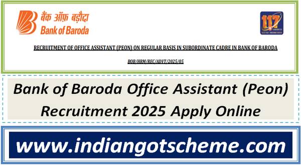 Bank of Baroda Office Assistant (Peon) Recruitment 2025 Apply Online