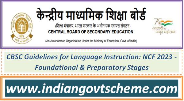 CBSC Guidelines for Language Instruction: NCF 2023 – Foundational & Preparatory Stages