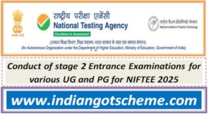 Conduct of stage 2 Entrance Examinations for various UG and PG for NIFTEE 2025 2 conduct_of_stage_2_entrance_examinations_for_various_ug_and_pg_for_niftee_2025