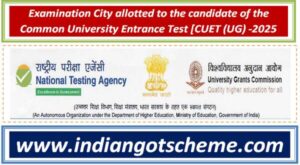 Examination City allotted to the candidate of the Common University Entrance Test [CUET (UG) -2025 2 examination_city_allotted_to_the_candidate_of_the_common_university_entrance_test_[cuet_ug_-2025
