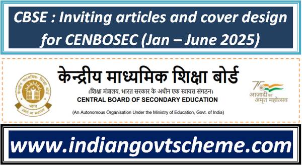 CBSE : Inviting articles and cover design for CENBOSEC (Jan – June 2025)