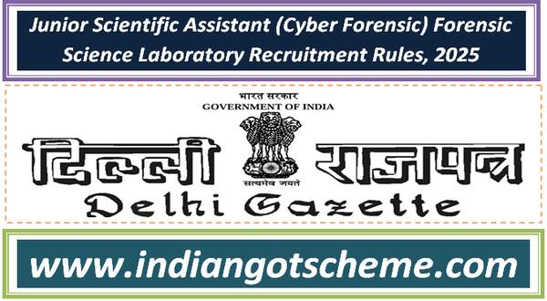 junior_scientific_assistant_cyber_forensic_forensic_science_laboratory_recruitment_rules_2025