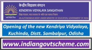 opening_of_the_new_kendriya_vidyalaya_kuchinda_distt_sambalpur_odisha