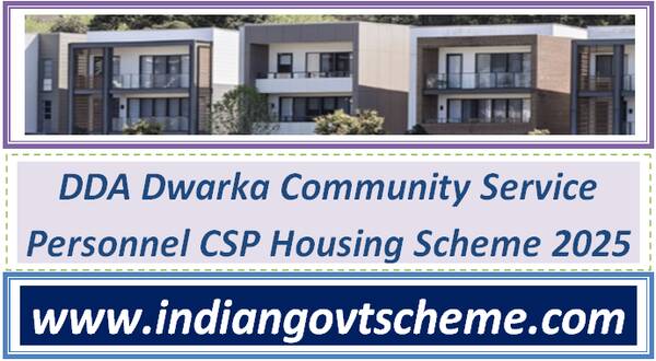 DDA Dwarka Community Service Personnel CSP Housing Scheme 2025 1 dda_dwarka_community_service_personnel_csp_housing_scheme_2025