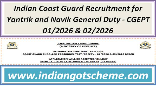 indian_coast_guard_recruitment_for_yantrik_and_navik_general_duty_-_cgept_01_2026_&_02_2026