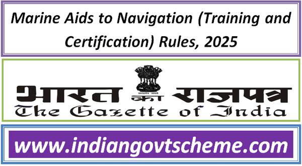 Marine Aids to Navigation (Training and Certification) Rules, 2025 16 marine_aids_to_navigation_training_and_certification_rules_2025