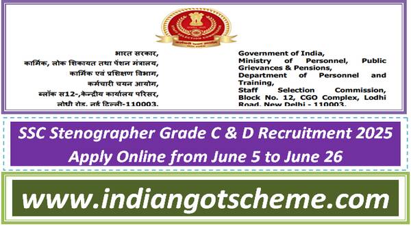 ssc_stenographer_grade_c_&_d_recruitment_2025_apply_online_from_june_5_to_june_26