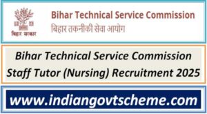 Bihar Technical Service Commission Staff Tutor (Nursing) Recruitment 2025 2 bihar_technical_service_commission_staff_tutor_nursing_recruitment_2025