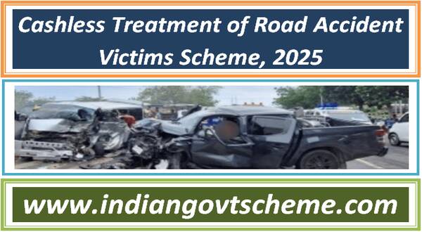 cashless_treatment_of_road_accident_victims_scheme_2025