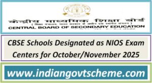 cbse_schools_designated_as_nios_exam_centers_for_october_november_2025