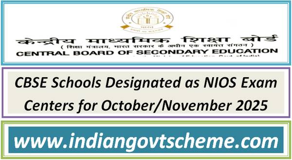 CBSE Schools Designated as NIOS Exam Centers for October/November 2025 19 cbse_schools_designated_as_nios_exam_centers_for_october_november_2025