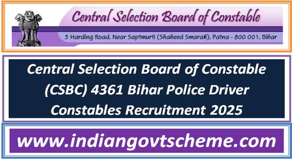 Central Selection Board of Constable (CSBC) 4361 Bihar Police Driver Constables Recruitment 2025 28 central_selection_board_of_constable_csbc_4361_bihar_police_driver_constables_recruitment_2025