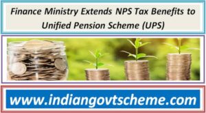 finance_ministry_extends_nps_tax_benefits_to_unified_pension_scheme_ups